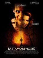 Watch Metamorphosis FMoviesFree