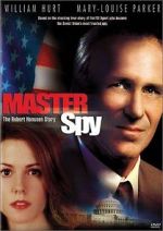 Watch Master Spy: The Robert Hanssen Story FMoviesFree