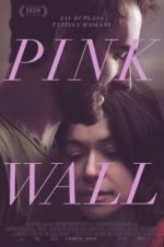 Watch Pink Wall FMoviesFree