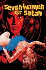 Watch Seven Women for Satan FMoviesFree
