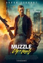 Watch Muzzle: City of Wolves FMoviesFree