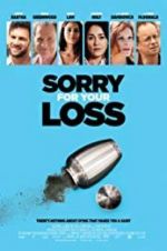 Watch Sorry for Your Loss FMoviesFree