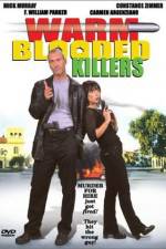 Watch Warm Blooded Killers FMoviesFree