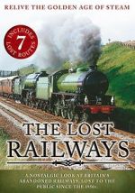 Watch The Lost Railways FMoviesFree