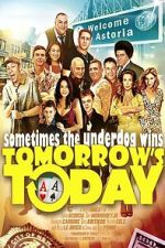Watch Tomorrow\'s Today FMoviesFree