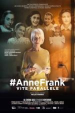 Watch #Anne Frank Parallel Stories FMoviesFree