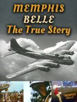 Watch Memphis Belle: The True Story FMoviesFree