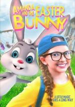 Watch Amanda and the Easter Bunny FMoviesFree