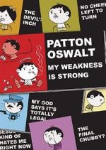 Watch Patton Oswalt: My Weakness Is Strong (TV Special 2009) FMoviesFree