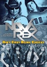 Watch Nova Rex: Ain\'t Easy Being Cheesy FMoviesFree
