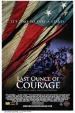 Watch Last Ounce of Courage FMoviesFree