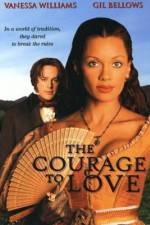Watch The Courage to Love FMoviesFree