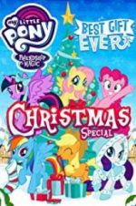 Watch My Little Pony: Best Gift Ever FMoviesFree