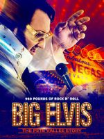 Watch Big Elvis the Pete Vallee Story FMoviesFree