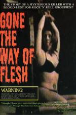 Watch Gone the Way of Flesh FMoviesFree