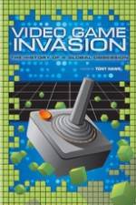 Watch Video Game Invasion The History of a Global Obsession FMoviesFree