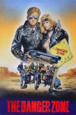 Watch The Danger Zone FMoviesFree