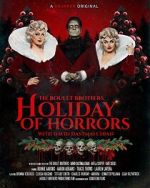 Watch The Boulet Brothers\' Holiday of Horrors (TV Special 2025) FMoviesFree