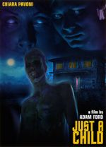 Watch Just a Child FMoviesFree
