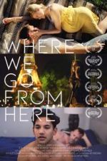 Watch Where We Go from Here FMoviesFree