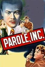 Watch Parole, Inc. FMoviesFree