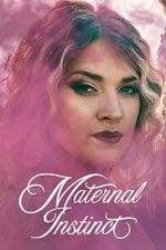 Watch Maternal Instinct FMoviesFree