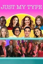 Watch Just My Type FMoviesFree