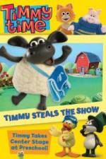 Watch Timmy Time: Timmy Steals the Show FMoviesFree