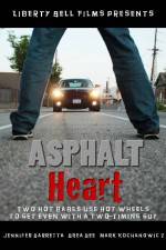 Watch Asphalt Heart FMoviesFree