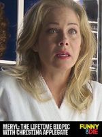 Watch Meryl: The Lifetime Biopic with Christina Applegate FMoviesFree