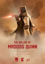Watch The Ballad of Maddog Quinn (Short 2022) FMoviesFree