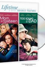 Watch Mom at Sixteen FMoviesFree