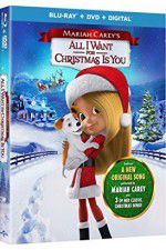 Watch Mariah Careys All I Want for Christmas Is You FMoviesFree