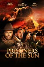 Watch Prisoners of the Sun FMoviesFree