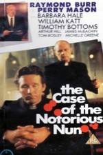 Watch Perry Mason: The Case of the Notorious Nun FMoviesFree