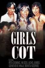 Watch Girls Cot FMoviesFree