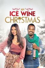 Watch An Ice Wine Christmas FMoviesFree
