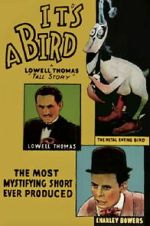 Watch It\'s a Bird FMoviesFree