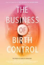 Watch The Business of Birth Control FMoviesFree