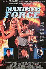 Watch Maximum Force FMoviesFree