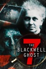 Watch The Blackwell Ghost 7 FMoviesFree