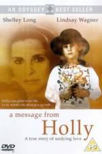 Watch A Message from Holly FMoviesFree
