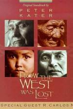 Watch How the West Was Lost FMoviesFree