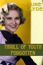 Watch Thrill of Youth FMoviesFree