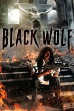 Watch Black Wolf FMoviesFree