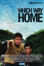 Watch Which Way Home FMoviesFree