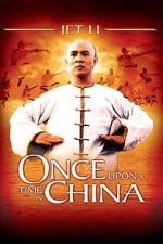 Watch Once Upon a Time in China FMoviesFree