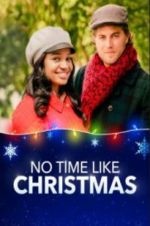 Watch No Time Like Christmas FMoviesFree