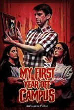 Watch My First Year Off Campus FMoviesFree