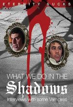 Watch What We Do in the Shadows: Interviews with Some Vampires FMoviesFree